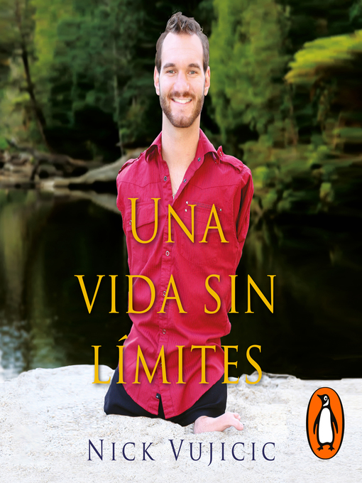 Title details for Una vida sin límites by Nick Vujicic - Available